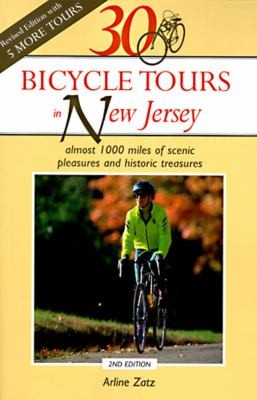30 Bicycle Tours in New Jersey Almost 1000 Miles of Scenic Pleasures 