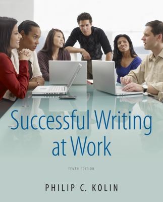 Successful Writing at Work by Philip C. Kolin 2012, Paperback