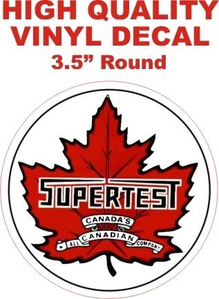   Style Supertest All Canadian Canada Gasoline Motor Oil Gas Pump Decal