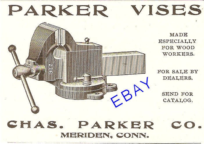1906 PARKER NO. 276 BENCH VISE AD TOOL MERIDEN CT