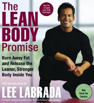 Lean Body Promise Burn Away Fat and Release the Leaner, Stronger Body 