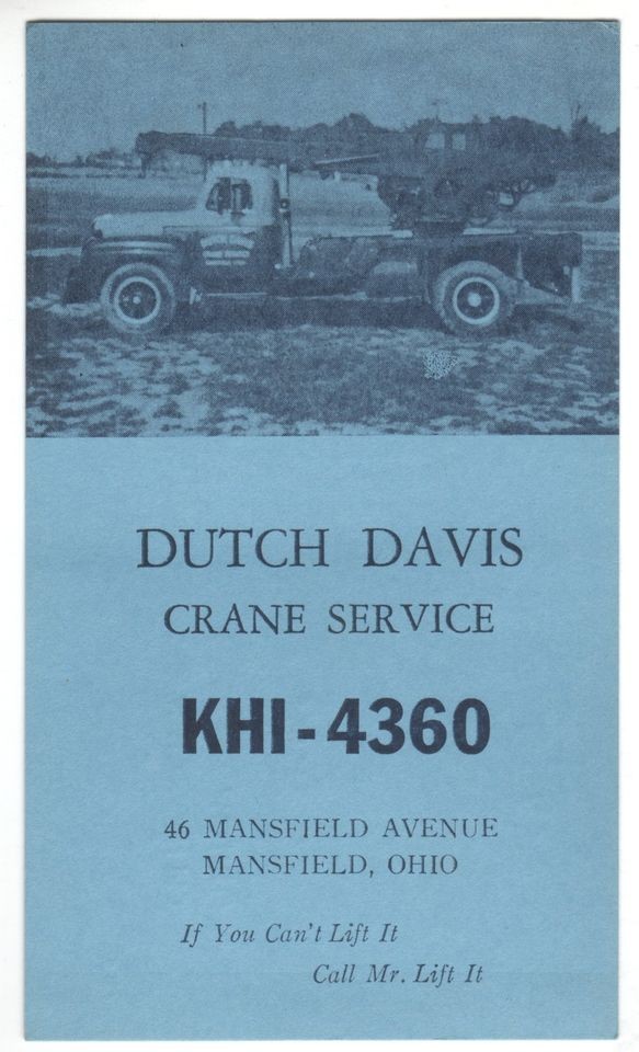 QSL CB Radio Card Ohio OH Mansfield Dutch Davis Crane Service Truck