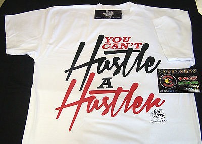 Cant Hustle A Hustler White Shirt L XL 2XL 3XL Screen Printed Piranha 