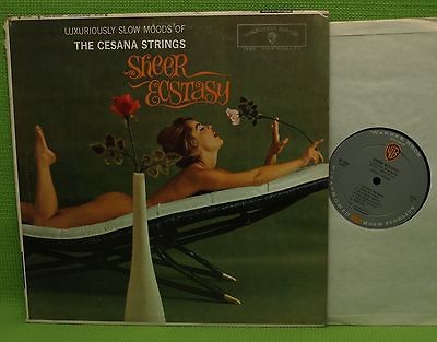 THE CESANA STRINGS, SHEER ECSTASY, WARNER BROTHERS W1390   CHEESECAKE