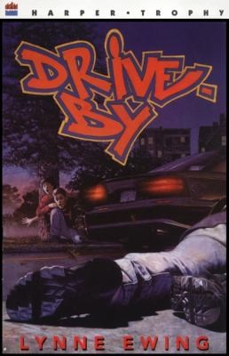 Drive By by Lynne Ewing 1997, Paperback