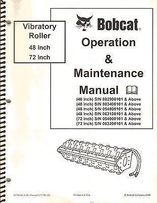 BOBCAT 48 INCH 72 INCH VIBRATORY ROLLER OPERATION & MAINTENANCE 