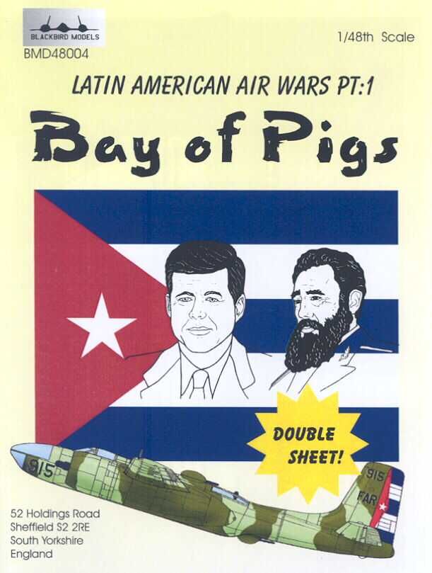 Blackbird Decals 1 48 Bay of Pigs Cuban CIA Air Force