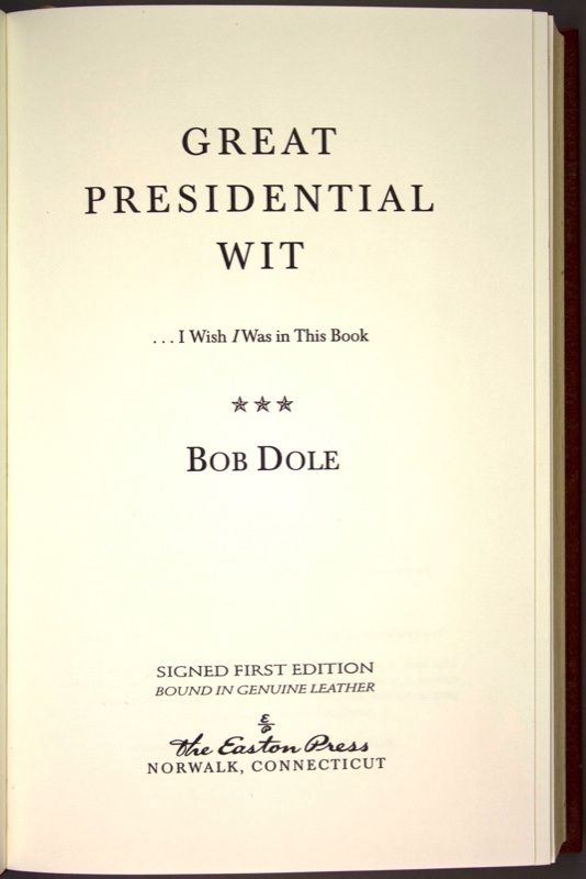 Bob Dole SIGNED Book, Great Presidential Wit. 1996 Republican Nominee 