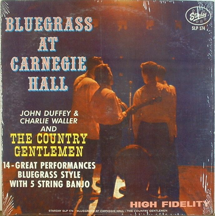 Country Gentlemen Bluegrass At Carnegie Hall Starday 174 NICE