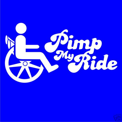 Pimp My Ride Printed T Shirt Wheelchair Disabled Gift