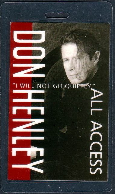 Don Henley Backstage Pass Tour Laminate AA Go Quietly