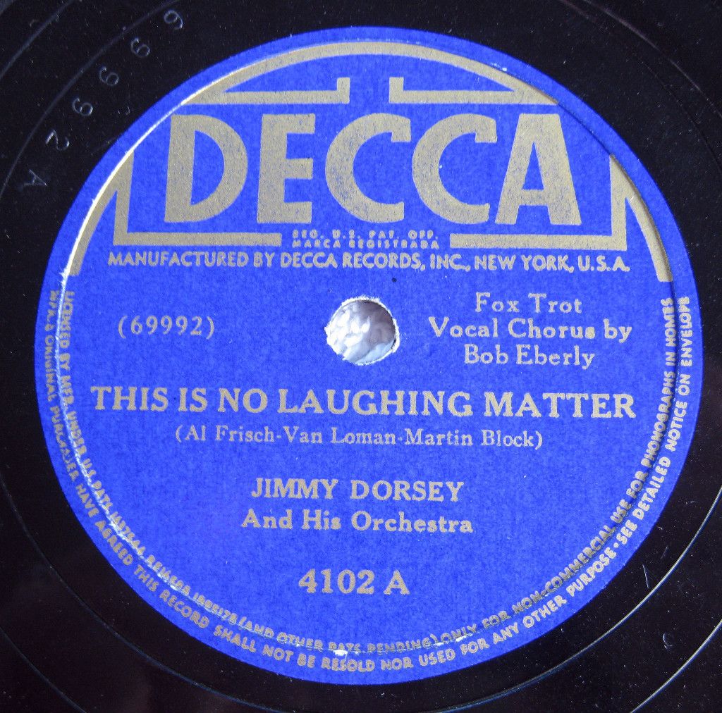 Jimmy Dorsey Bob Eberly Helen OConnell Decca 4102 78 rpm 1941