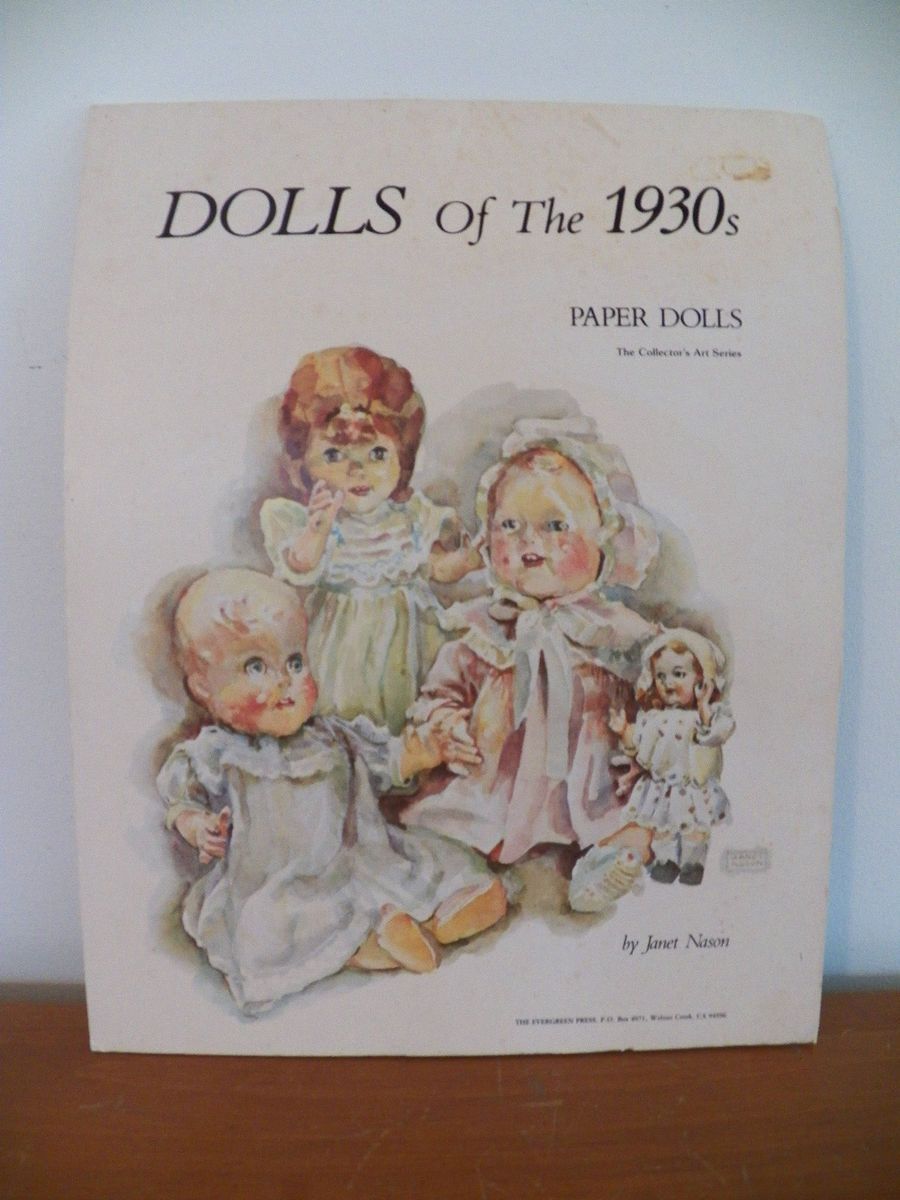 Dolls of The 1930s Paper Dolls Collectors Art Series Janet Nason
