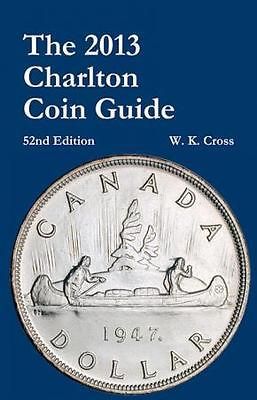 Newly listed 2013 Charlton Canadian General Coin Guide 52nd Ed w Paper
