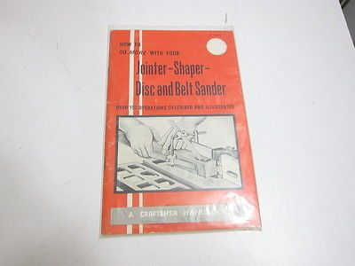 VINTAGE CRAFTSMAN HANDBOOK ON JOINTER SHAPER DISC AND BELT SANDER 1969