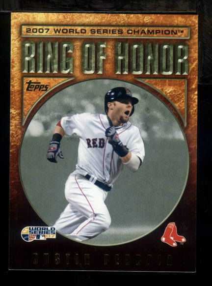AV) 2009 Topps DUSTIN PEDROIA Ring of Honor Red Sox 2007 World Series